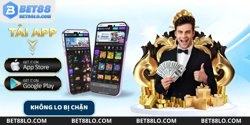 Tải ứng dụng Bet88 không cần sử dụng VPN