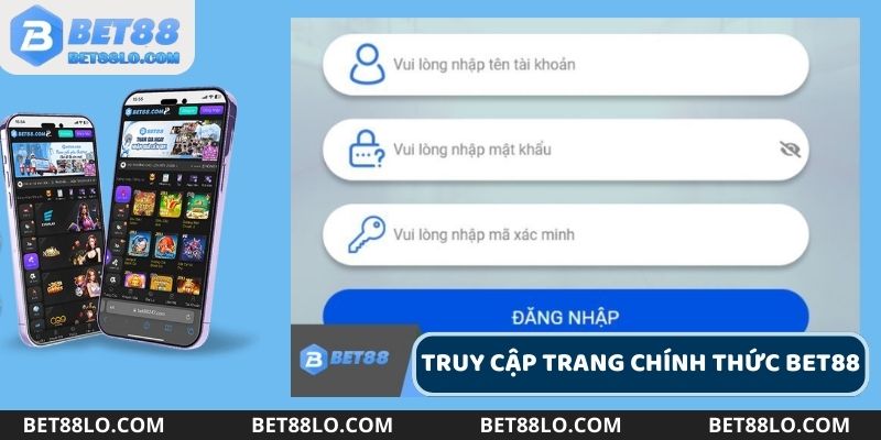 Hãy truy cập vào đúng địa chỉ nhà cái Bet88 để đăng nhập